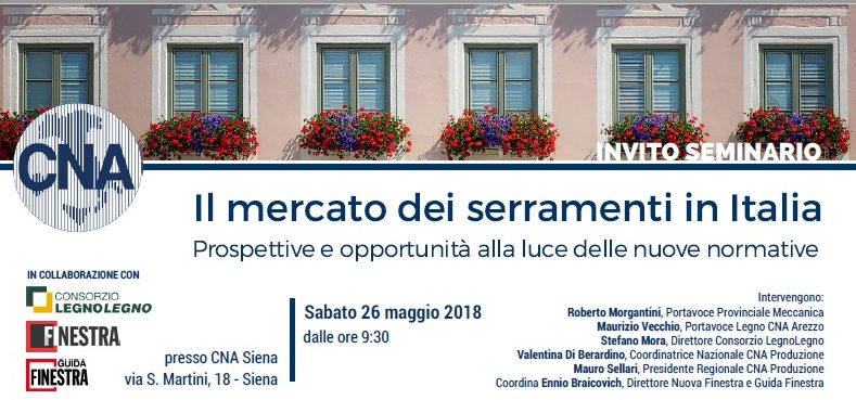 Serramentisti a Siena in Seminario CNA su mercato e posa in opera serramenti