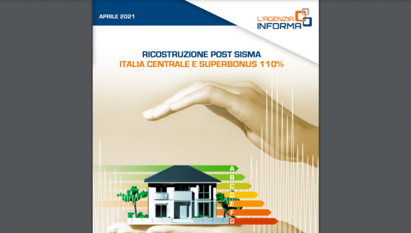 Centro Italia. Guida al Superbonus e Sismabonus