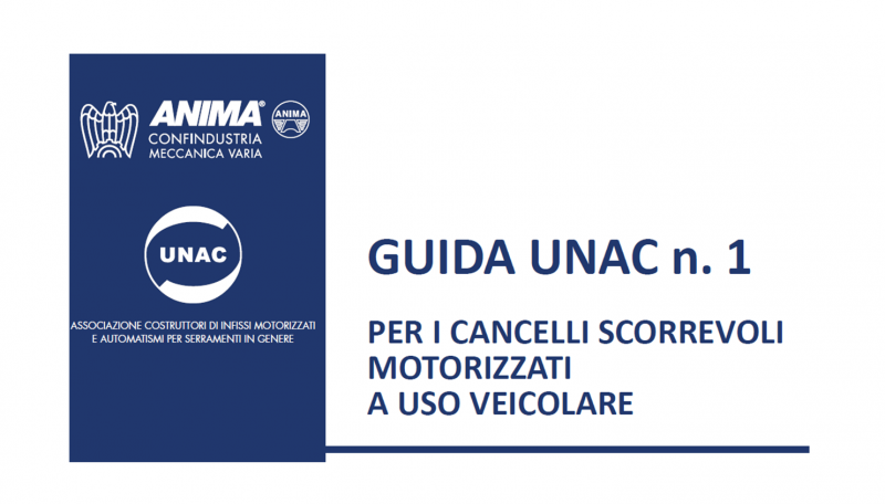 Disponibili le Guide Unac per le Chiusure motorizzate