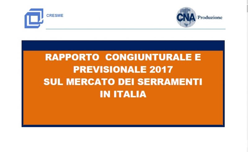 Mercato dei serramenti in Italia. Il Rapporto Cresme 2017 offre il quadro
