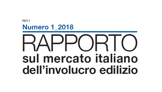 Involucro, facciate continue e serramenti. Ecco il Rapporto Unicmi 2018