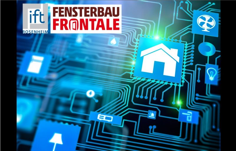 Al Fensterbau l’evento ift Smarthome Porte e Finestre 4.0