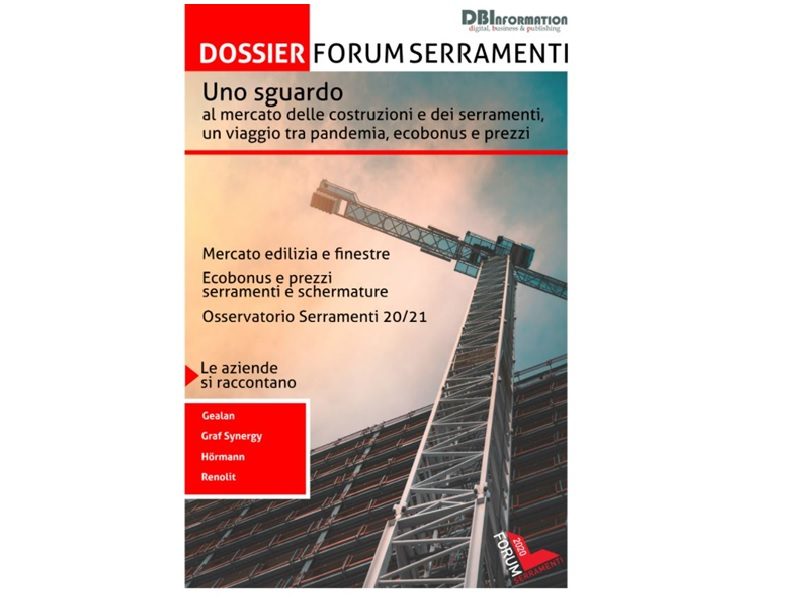 Dossier Forum Serramenti, uno speciale da leggere e ascoltare